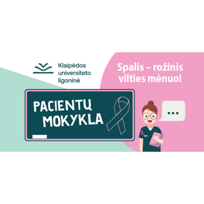 KUL atnaujina krūtų vėžiu sergančių pacientų mokyklą